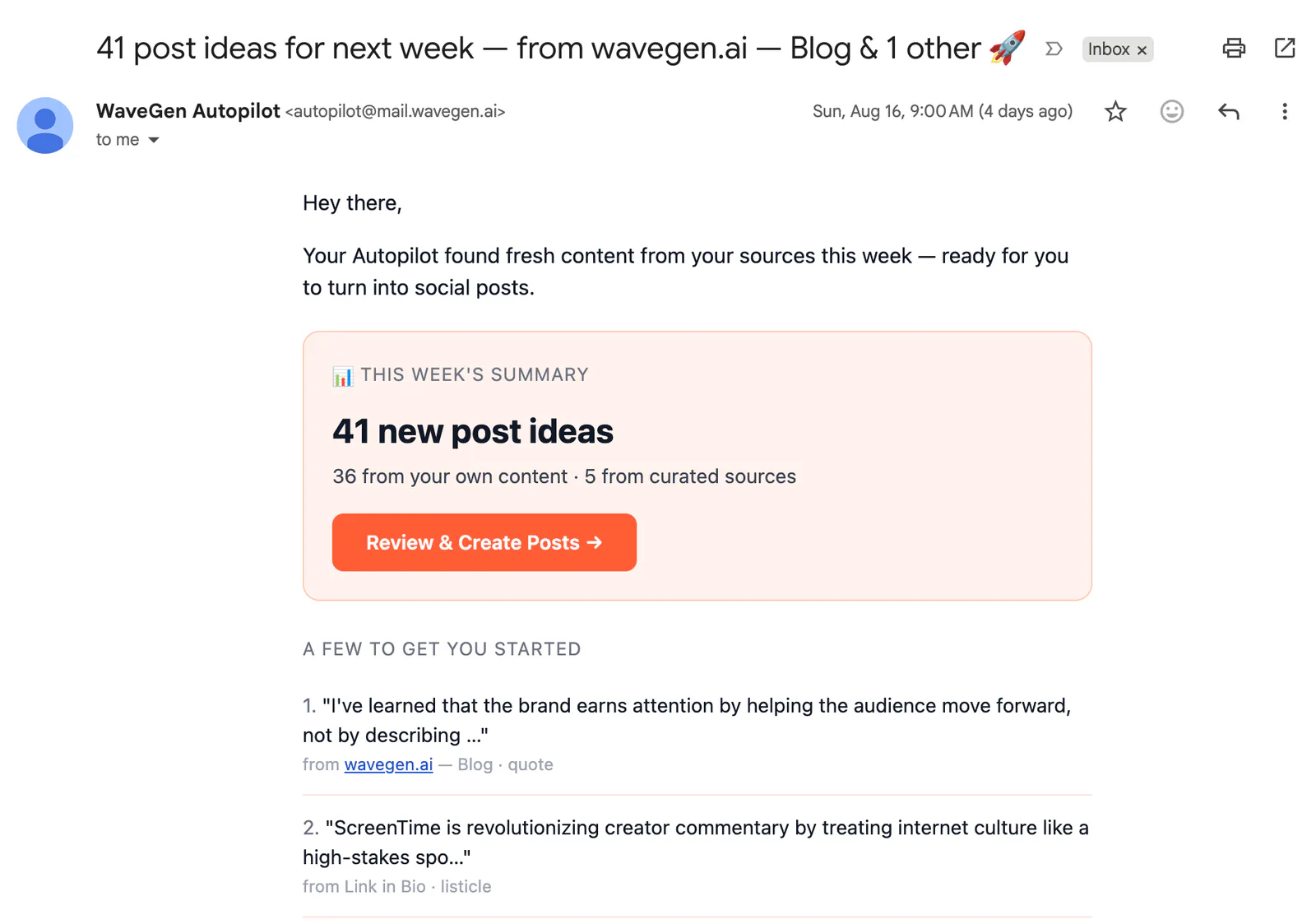 Weekly WaveGen Autopilot email summarizing newly discovered social post ideas and linking to review